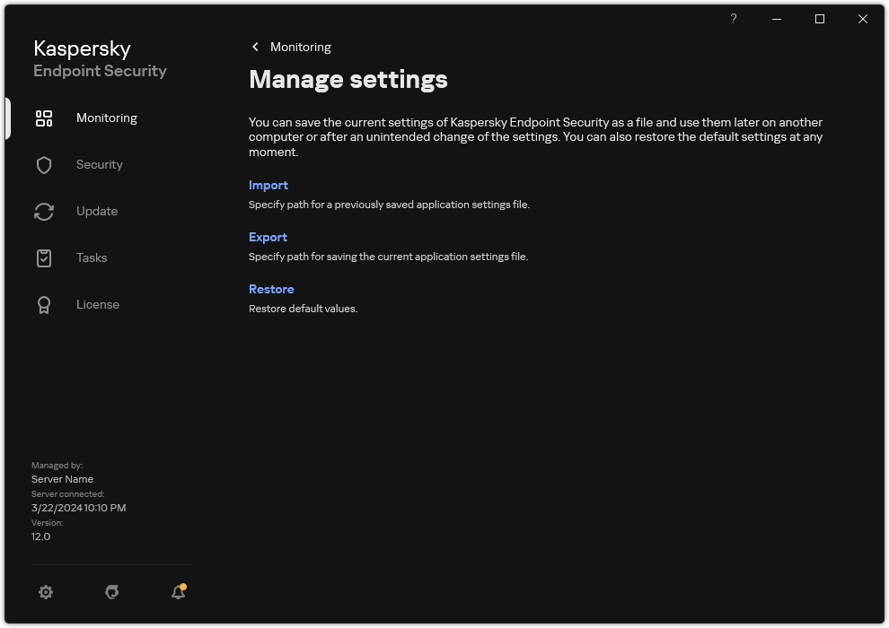 Exclusion settings window. The user can export, import or restore application settings.